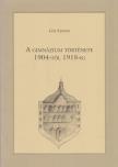 Gőz Sándor - A Gimnázium története 1904-től 1918-ig [antikvár]