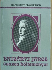 Batsányi János - Batsányi János összes költeményei [antikvár]