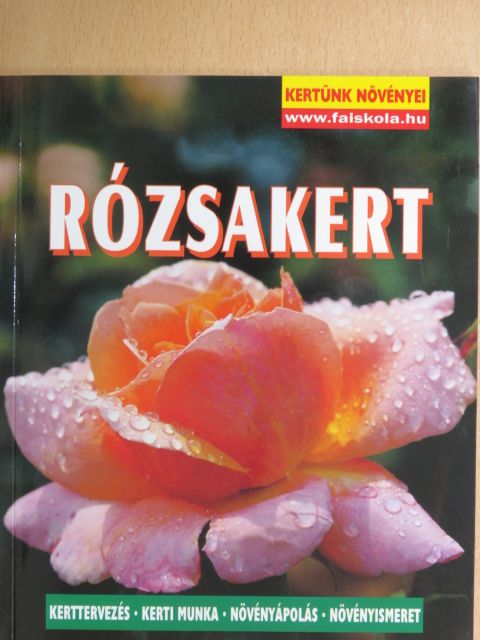 Wolfgang Seitz - Rózsakert [antikvár]