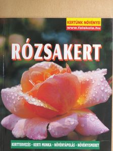 Wolfgang Seitz - Rózsakert [antikvár]