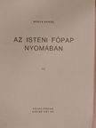 Hunya Dániel - Az isteni főpap nyomában III. [antikvár]