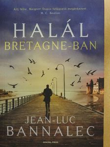 Jean-Luc Bannalec - Halál Bretagne-ban [antikvár]