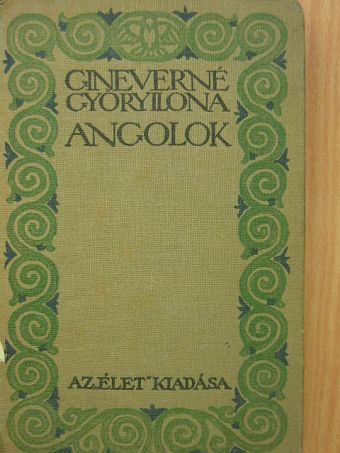 Gineverné Győry Ilona - Angolok [antikvár]