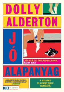 Dolly Alderton - Jó alapanyag [eKönyv: epub, mobi]