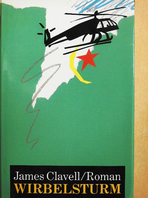 James Clavell - Wirbelsturm [antikvár]