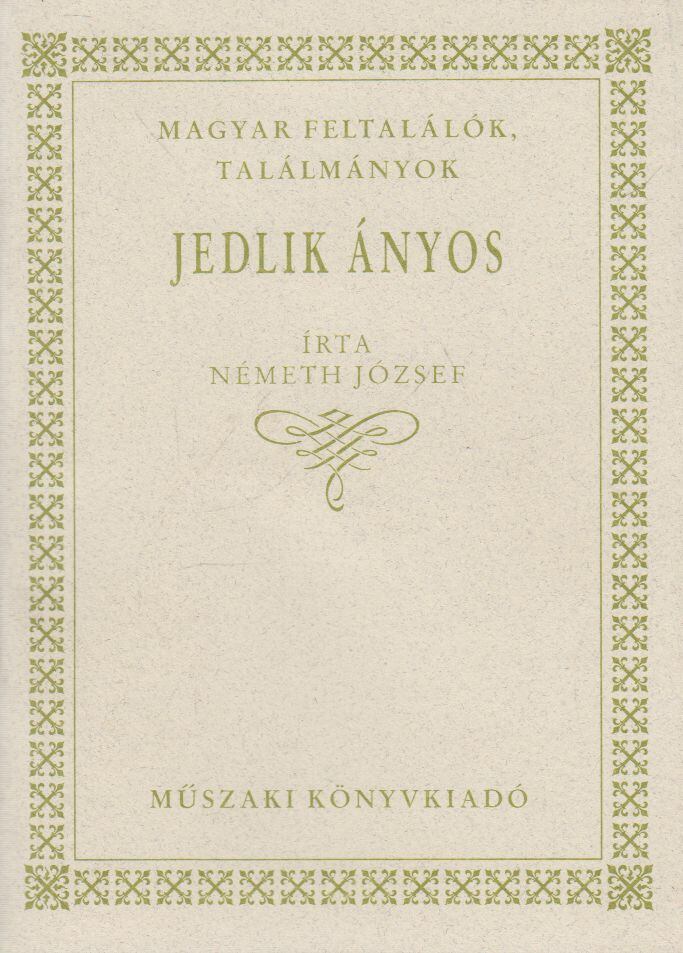 NÉMETH JÓZSEF - Jedlik Ányos [antikvár]