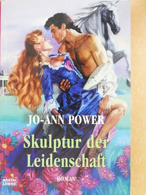 Jo-Ann Power - Skulptur der Leidenschaft [antikvár]