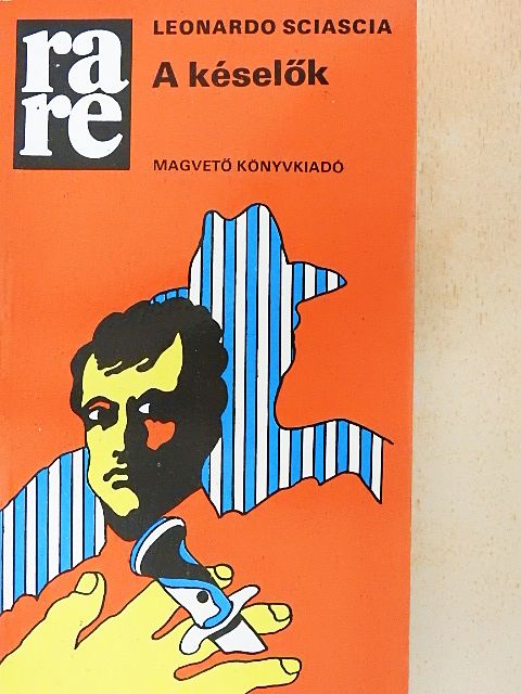 Leonardo Sciascia - A késelők [antikvár]