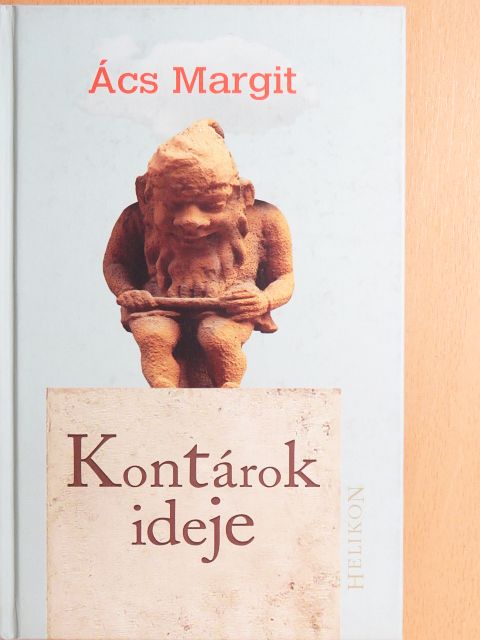 Ács Margit - Kontárok ideje [antikvár]