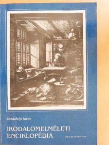 Szerdahelyi István - Irodalomelméleti enciklopédia [antikvár]