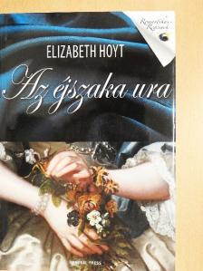 Elizabeth Hoyt - Az éjszaka ura [antikvár]