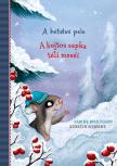 Sabine Bohlmann - A hétalvó pele - A bojtos sapka téli meséi