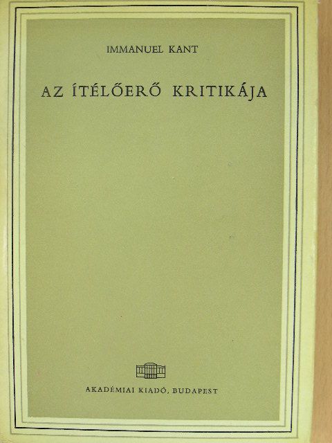 Immanuel Kant - Az ítélőerő kritikája [antikvár]