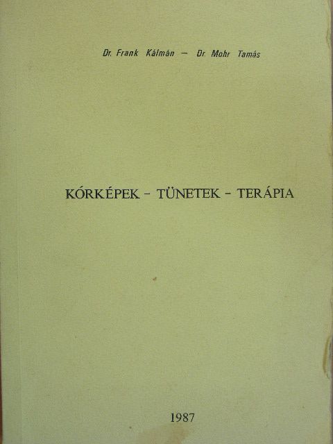Dr. Czakó Katalin - Kórképek-Tünetek-Terápia [antikvár]