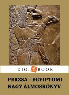 Perzsa és egyiptomi álmoskönyv [eKönyv: epub, mobi]