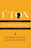 Ian Morgan Cron, Suzanne Stabile - Úton önmagunkhoz - Enneagram - térkép az önismerethez