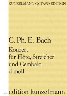 BACH, C.PH.E. - KONZERT FÜR FLÖTE, STREICHER UND CEMBALO IN D-MOLL - PARTITUR