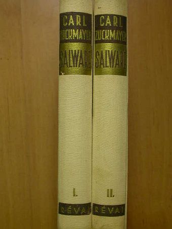 Carl Zuckmayer - Salware I-II. [antikvár]