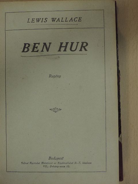 Edouard Rod - Ben Hur/A vérpad lépcsőjén [antikvár]
