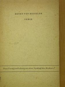 Henry von Heiseler - Verse [antikvár]