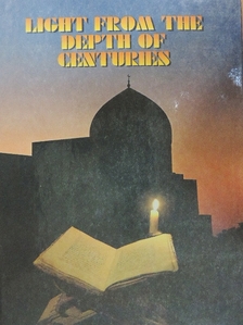 Akhbar Khakimov - Light from the Depth of Centuries [antikvár]