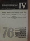 A magyar múzeumok kiadványainak bibliográfiája 1976 [antikvár]