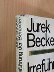Jurek Becker - Irreführung der Behörden [antikvár]