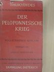 Thukydides - Der Peloponnesische Krieg [antikvár]