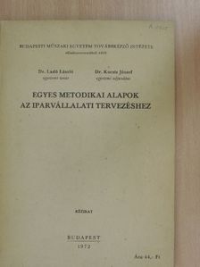 Dr. Kocsis József - Egyes metodikai alapok az iparvállalati tervezéshez [antikvár]