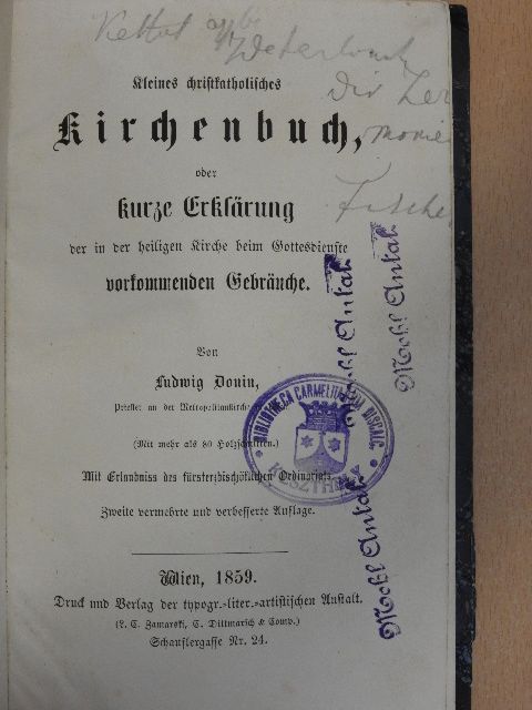 Franz Fischer - Kleines christkatholisches kirchenbuch/Die Zeremonien der katholischen Kirche (gótbetűs) [antikvár]