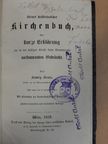 Franz Fischer - Kleines christkatholisches kirchenbuch/Die Zeremonien der katholischen Kirche (gótbetűs) [antikvár]