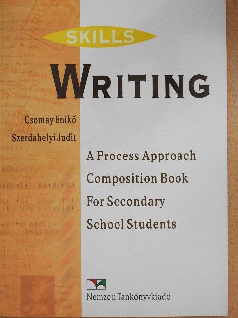 Csomay Enikő - Skills - Writing [antikvár]