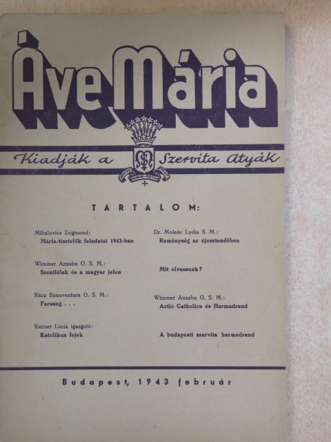 Mihalovics Zsigmond - Áve Mária 1943. február [antikvár]