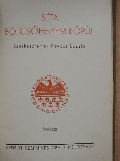 Asztalos István - Séta bölcsőhelyem körül [antikvár]