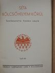 Asztalos István - Séta bölcsőhelyem körül [antikvár]