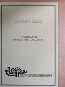 Becsei Dénes - Apropó ÁMK! [antikvár]