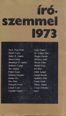 NEMES GYÖRGY - Írószemmel 1973 [antikvár]