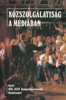 Terestyéni Tamás - Közszolgálatiság a médiában [antikvár]
