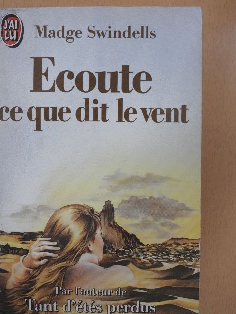 Madge Swindells - Ecoute ce que dit le vent [antikvár]