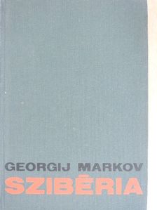 Georgij Markov - Szibéria [antikvár]