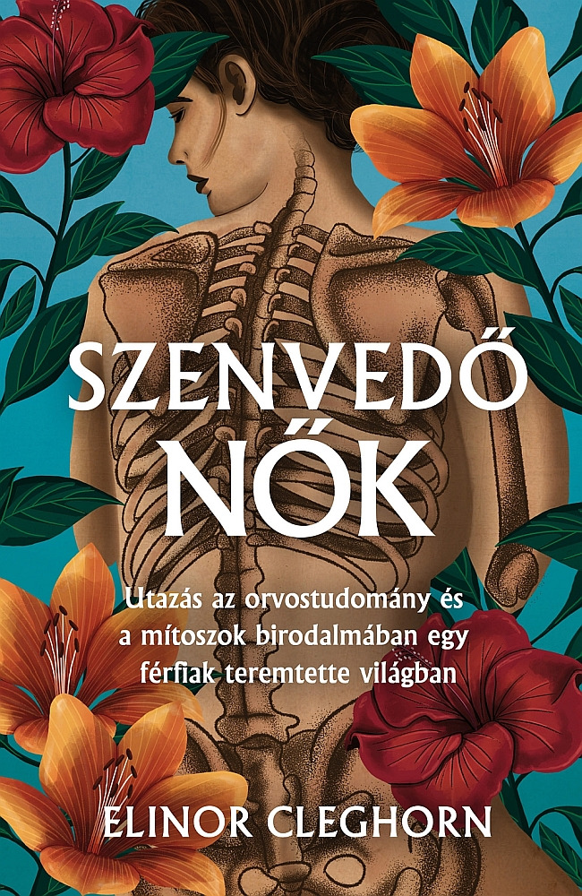 Elinor Cleghorn - Szenvedő nők [eKönyv: epub, mobi]