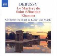 DEBUSSY - LE MARTYRE DE SAINT SÉBASTIEN -KHAMMA CD JUN MARKL