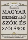 PÓRA FERENC - Magyar rokonértelmű szók és szólások [antikvár]
