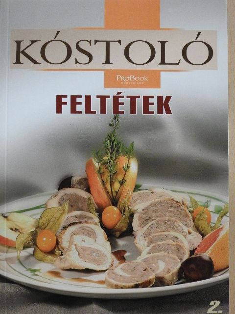 Kiss Gyula - Feltétek [antikvár]