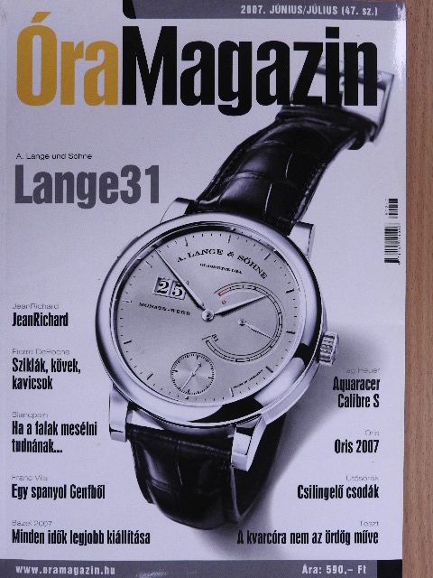 Antal Péter - Óra Magazin 2007. június-július [antikvár]