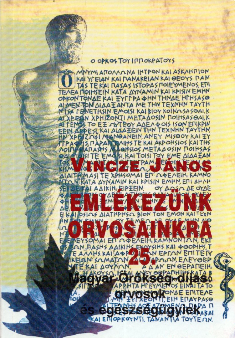 Vincze János - Emlékezünk orvosainkra 25. [antikvár]