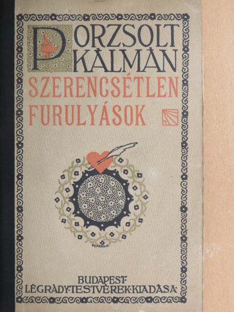 Porzsolt Kálmán - Szerencsétlen furulyások [antikvár]