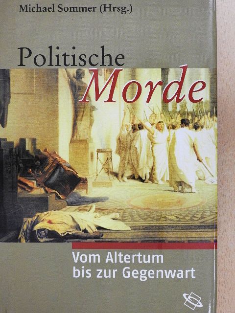 Astrid Möller - Politische Morde [antikvár]