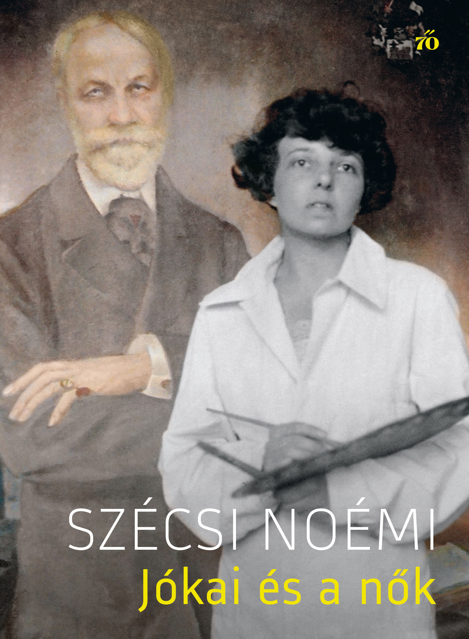 Szécsi Noémi - Jókai és a nők [eKönyv: epub, mobi]