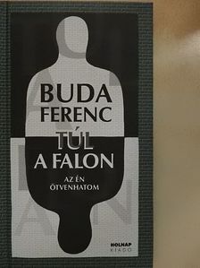 Buda Ferenc - Túl a falon [antikvár]